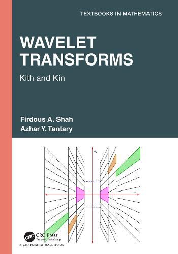 Cover image for Wavelet Transforms: Kith and Kin