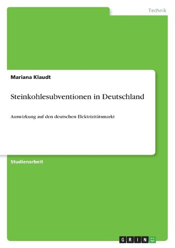 Cover image for Steinkohlesubventionen in Deutschland