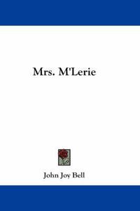 Cover image for Mrs. M'Lerie