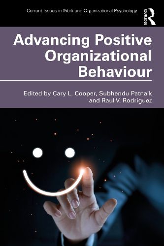 Advancing Positive Organizational Behaviour