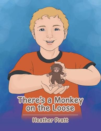 Cover image for There's a Monkey on the Loose