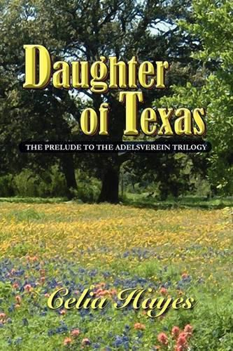 Cover image for Daughter of Texas