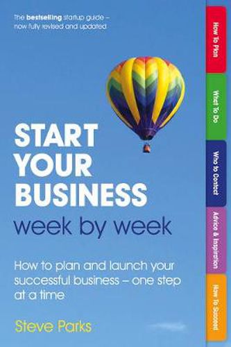 Cover image for Start Your Business Week by Week: How to plan and launch your successful business - one step at a time