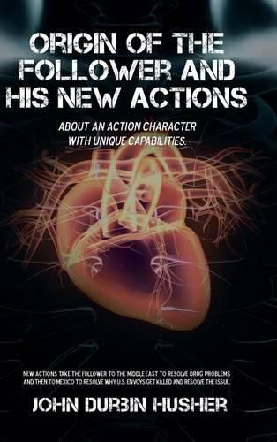 Cover image for Origin of the Follower and His New Actions