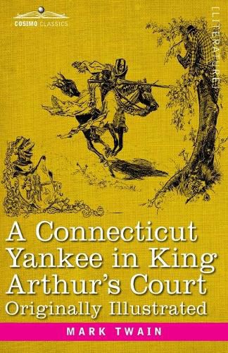 Cover image for A Connecticut Yankee in King Arthur's Court