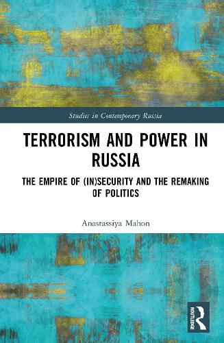 Cover image for Terrorism and Power in Russia