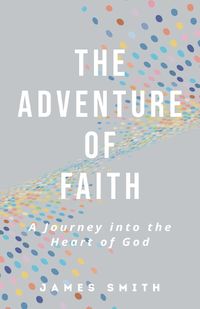 Cover image for The Adventure of Faith