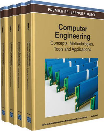 Cover image for Computer Engineering: Concepts, Methodologies, Tools and Applications
