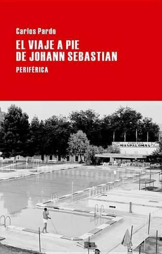 Cover image for El Viaje a Pie de Johann Sebastian