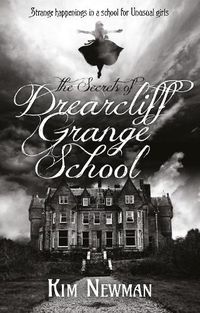 Cover image for The Secrets of Drearcliff Grange School