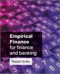 Cover image for Empirical Finance for Finance and Banking