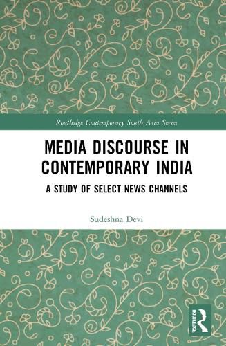 Cover image for Media Discourse in Contemporary India