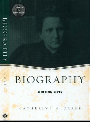 Cover image for Biography: Writing Lives