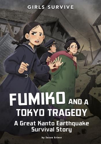 Fumiko and a Tokyo Tragedy: A Great Kanto Earthquake Survival Story