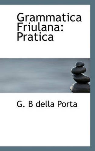 Cover image for Grammatica Friulana