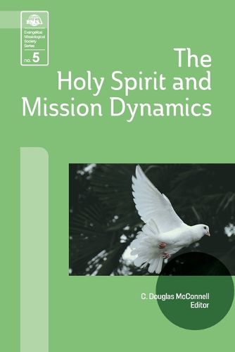 Cover image for The Holy Spirit and Mission Dynamics