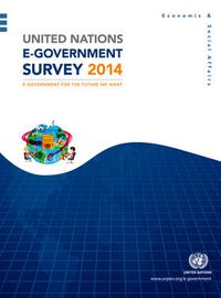 Cover image for United Nations e-Government survey 2014: e-Government for the future we want