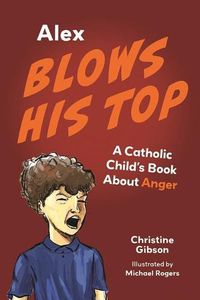 Cover image for Alex Blows His Top
