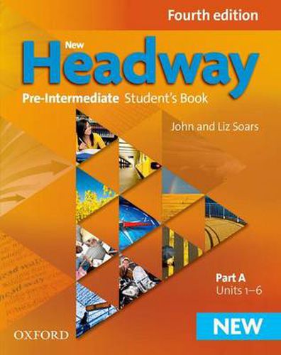 Cover image for New Headway: Pre-Intermediate A2-B1: Student's Book A: The world's most trusted English course