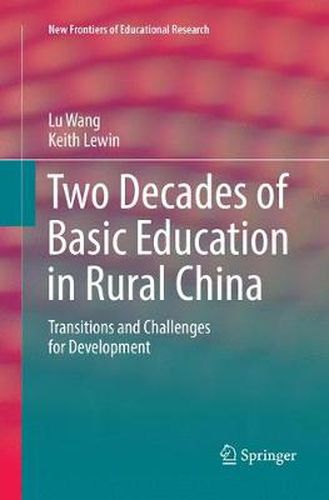 Cover image for Two Decades of Basic Education in Rural China: Transitions and Challenges for Development