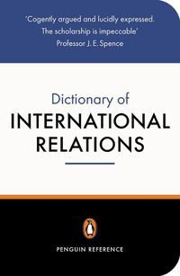 Cover image for The Penguin Dictionary of International Relations