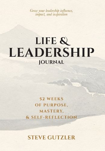 Cover image for Life & Leadership Journal