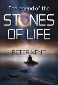 Cover image for The Legend of the Stones of Life