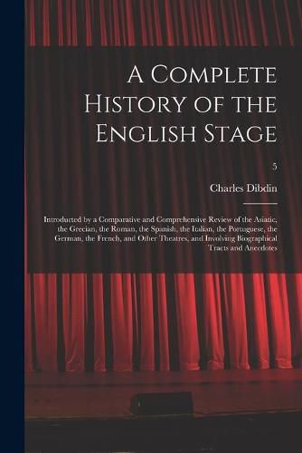 Cover image for A Complete History of the English Stage