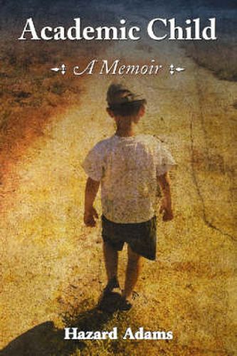 Cover image for Academic Child: A Memoir