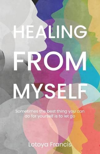 Cover image for Healing from Myself