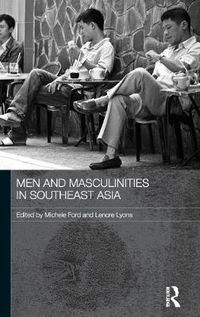 Cover image for Men and Masculinities in Southeast Asia
