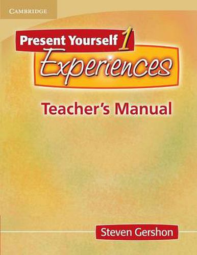 Cover image for Present Yourself 1 Teacher's Manual: Experiences