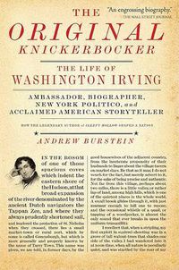 Cover image for The Original Knickerbocker: The Life of Washington Irving