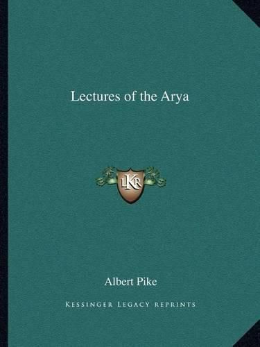 Lectures of the Arya