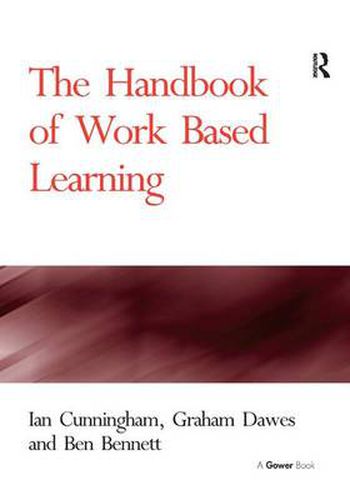 Cover image for The Handbook of Work Based Learning