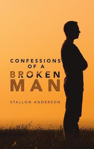 Cover image for Confessions of a Broken Man