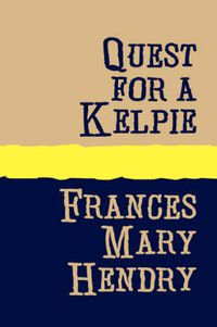 Cover image for Quest for a Kelpie