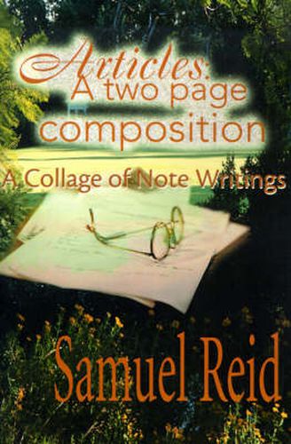 Cover image for Articles: A Two Page Composition: A Collage of Note Writings