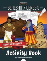 Cover image for Bereshit / Genesis Activity Book: Torah Portions for Kids