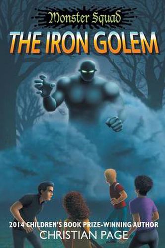 Cover image for Monster Squad: The Iron Golem