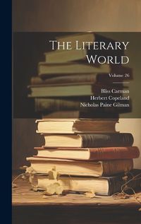 Cover image for The Literary World; Volume 26