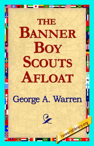 Cover image for The Banner Boy Scouts Afloat