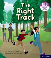 Cover image for Essential Letters and Sounds: Essential Phonic Readers: Oxford Reading Level 7: The Right Track