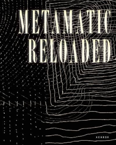 Cover image for Metamatic Reloaded