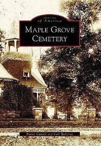 Cover image for Maple Grove Cemetery, Ny