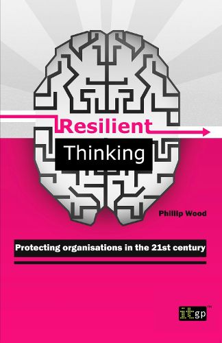 Cover image for Resilient Thinking: Protecting Organisations in the 21st Century