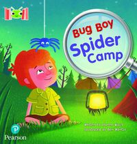 Cover image for Bug Club Reading Corner: Age 4-7: Bug Boy: Spider Camp