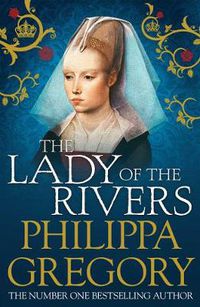 Cover image for The Lady of the Rivers: Cousins' War 3