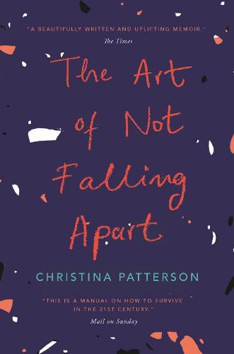 Cover image for The Art of Not Falling Apart