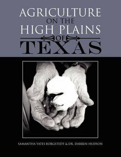 Cover image for Agriculture on the High Plains of Texas